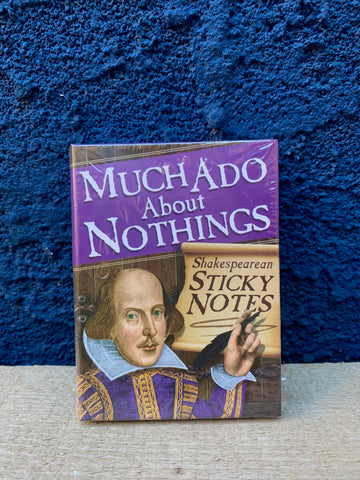 Much Ado About Nothings Shakespearean Sticky Notes
