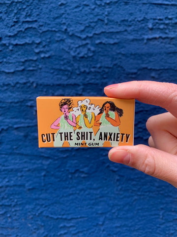 Cut the S**t Anxiety Blue Q Gum